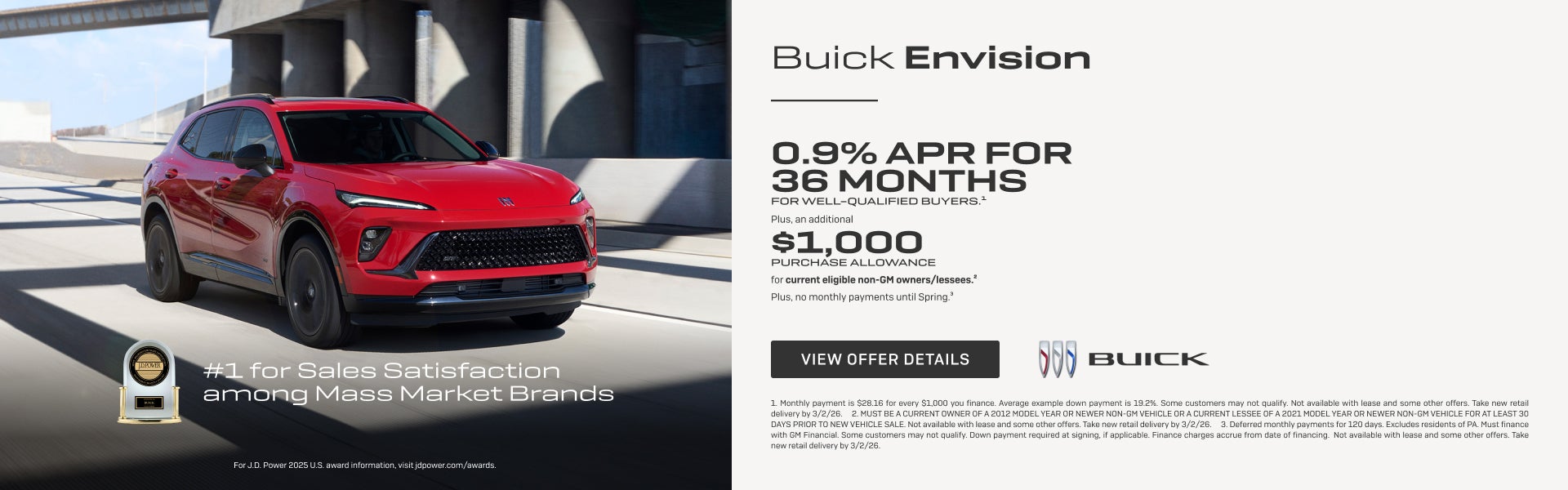 0.9% APR FOR 36 MONTHS
FOR WELL-QUALIFIED BUYERS.1

Plus, an additional $1,000 PURCHASE ALLOWANCE...