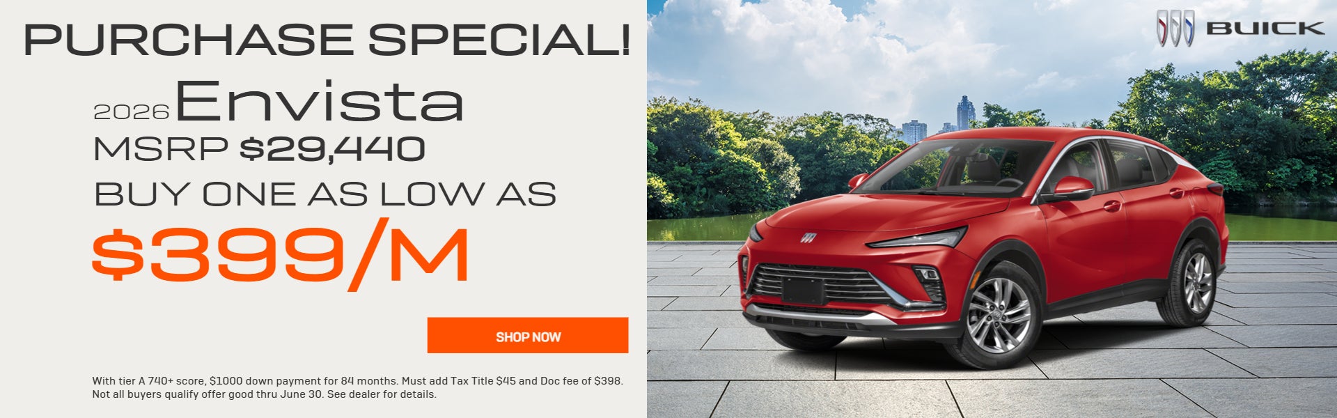 PURCHASE SPECIAL! red 2026 ENVISTA BUY ONE AS LOW AS $399/M